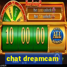 chat dreamcam